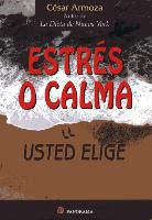 Cesar Armoza - Estres O Calma