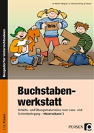 Boss, Beate Bosse, Katj Hönisch-Krieg, Katja Hönisch-Krieg, Katharin Müller-Wagner, Katharina Müller-Wagner - Buchstabenwerkstatt: Materialband. Tl.3