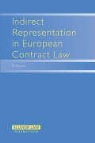 Busch, D. Busch, Danny Busch - Indirect Representation in European Contract Law
