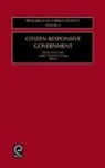 Fred W. Becker, Terry Nicholas Clark, Keith Hoggart, Fred W. Becker, Terry Nichols Clark, Keith Hoggart... - Citizen Responsive Government