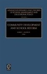 R. L. Crowson, Robert L. Crowson, Robert L. Crowson, L. Crowson Robert L. Crowson - Community Development and School Reform