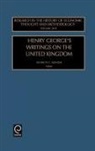 Kenneth C. Wenzer, K. C. Wenzer, Wenzer K. C. Wenzer, K. C. Wenzer, Kenneth C. Wenzer - Henry George's Writings on the United Kingdom