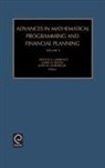 Jnr Guerard, Kenneth D. Lawrence, John B. Geurard, K. D. Lawrence, K. D. Lawrence, G. R. Reeves - Advances in Mathematical Programming and Financial Planning