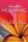 Linda Blachman - Another Morning