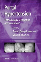 H Shah, Arun J Sanyal, Arun J. Sanyal, Vijay H. Shah - Portal Hypertension