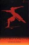 Patricia Sykes, Patricia Sykes, Sykes Patricia - Wire Dancing