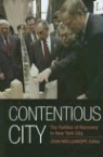 John H. (EDT) Mollenkopf, John H. Mollenkopf - Contentious City