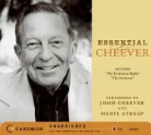 John Cheever, John/ Streep Cheever, Ben Cheever, John Cheever, Meryl Streep - Essential Cheever