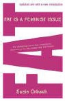 Susie Orbach - Fat Is a Feminist Issue