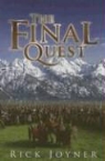 Rick Joyner - The Final Quest