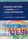 Edwin Abbott, Pamela Abbott, Pamela Sapsford Abbott, R. J. Sapsford, R. J. Abbott Sapsford, R. J. Sapsford Sapsford... - Research Methods for Nurses and the Caring Professions 2/e