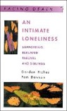 Pam Dawson, RICHES, Gordon Riches, Gordon Dawson Riches - Intimate Loneliness