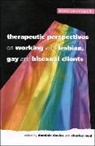 Davies, Dominic Davies, Dominic Neal Davies, Glyn Ed Davies, Glyn Ed. Davies, Dominic Davies... - Therapeutic Perspectives on Working With Lesbian, Gay and Bisexual