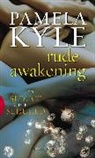 Pamela Kyle - Rude awakening