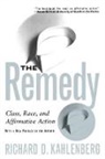 Richard Kahlenberg, Richard D Kahlenberg, Richard D. Kahlenberg - Remedy