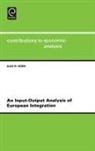 Alex R. Hoen, Alex R. Hoen, Lisa Muscolino - Input-Output Analysis of European Integration