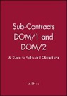 Riding, D. Riding, Don Riding - Sub-Contracts Dom/1 and Dom/2