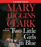 Mary Higgins/ Maxwell Clark, Mary Higgins Clark, Jan Maxwell - Two Little Girls in Blue