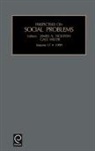 James A. Holstein, James A. Holstein, A. Holstein James a. Holstein, Gale Miller, James A. Holstein, Gale Miller - Perspectives on Social Problems