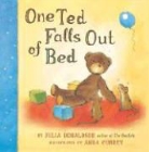 Julia Donaldson, Julia/ Currey Donaldson, Anna Currey - One Ted Falls Out of Bed