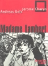 Jerome Charyn, Andreas Gefe, Andreas Gefe - Madame Lambert