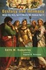 Edith M Humphrey, Edith M. Humphrey - Ecstasy and Intimacy