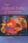 Sara Ahmed - Cultural Politics of Emotion