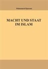 Mohammad Djassemi, Mohammed Djassemi, Frank Davidsen, Christia Schulz, Christian Schulz - Macht und Staat im Islam