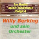 Im Radio Spielt Tanzmusik Vol.4 (Hörbuch)