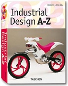 Charlotte Fiell, Peter Fiell, Charlotte Fiell, Charlotte J. Fiell, Peter M. Fiell - Industriedesign A-Z