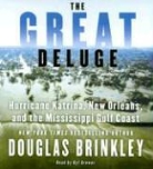 Douglas Brinkley, Douglas G. Brinkley, Douglas/ Brewer Brinkley, Kyf Brewer - The Great Deluge