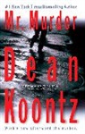 Dean Koontz, Dean R. Koontz - Mr. Murder