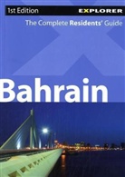Explorer Publishing - Bahrain, The Complete Residents' Guide