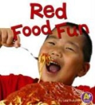 Lisa Bullard - Red Food Fun
