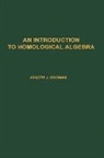 Joseph J. Rotman, Joseph J. Rotman, Joseph J. (University of Illinois Rotman - Introduction to Homological Algebra
