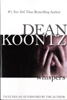 Dean Koontz, Dean R Koontz, Dean R. Koontz - Whispers