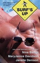 Nina Bangs, Nina/ Davidson Bangs, Maryjanice Davidson, Janelle Denison - Surf's Up
