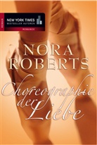 Nora Roberts - Choreographie der Liebe
