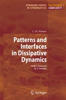L M Pismen, L. M. Pismen, L.M. Pismen - Patterns and Interfaces in Dissipative Dynamics