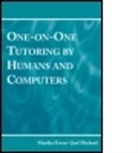 EVENS, Martha Evens, Martha W. Evens, Martha Walton/ Michael Evens, Joel Michael - One-on-One Tutoring by Humans And Computers