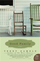 Terry Gamble - Good Family