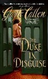 Gayle Callen - The Duke in Disguise