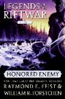 Raymond Feist, Raymond E Feist, Raymond E. Feist, Raymond E./ Forstchen Feist, William R Forstchen, William R. Forstchen - Honored Enemy