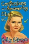 Hollis Gillespie, Gillespie Hollis - Confessions of a Recovering Slut