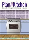 Lorrie Mack - Plan Your Kitchen