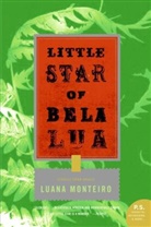 Luana Monteiro - Little Star of Bela Lua