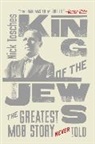 Nick Tosches - King of the Jews