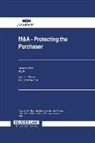 Martinius, Phillip Martinius, Lawyers, International Association Lawyers, Philip Martinius - M&A: Protecting the Purchaser