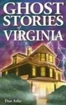 Dan Asfar - Ghost Stories of Virginia