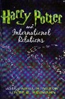 Daniel Nexon, Daniel H. (EDT)/ Neumann Nexon, Daniel H. Neumann Nexon, Iver B. Neumann, Daniel H. Nexon - Harry Potter and International Relations